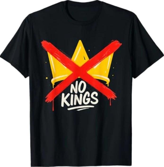 No Kings Patriotic Men Women Liberty T-Shirt 4XL