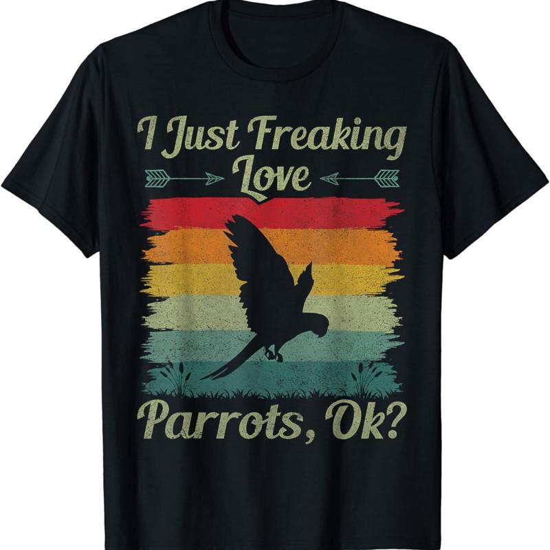 

Funny I Just Freaking Love Parrots Ok Vintage T Shirt 5XL різнокольоровий