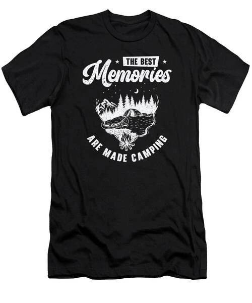 The Best Memories Are Made Camping #2 T-Shirt S to 3XL S