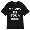 Singer Rosalía Me Voy The Tour 2026 Print Tshirt Men Women Fashion T-shirt Short Sleeves 100% Cotton Oversized Hip-hop T Shirts