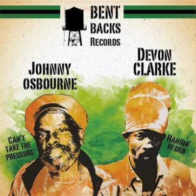 12-Zoll-Schallplatte JOHNNY OSBOURNE / DEVON CLARKE; HYP - Kann den Druck nicht aushalten (Disco-Mix) BBR001 Gebückte Rücken US 2014 US Reggae, Ska & Dub