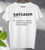 Sarcasm Noun Meaning Top Joke Funny T-Shirt TEE Top  Ideal Gift Tee