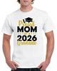 Proud Mom of a 2026 Graduate T-Shirt Graduation Class Mother Congrats GPG04