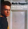 7inch Record MERLE HAGGARD & THE STRANGERS - I Threw Away The Rose 5844 CAPITOL 1967 US Country/Folk Used
