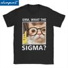Men Women TShirts Erm What The Sigma  100 Cotton Tee Shirt Short Sleeve Funny Meme Cat T Shirt Round Collar Clothing Graphic