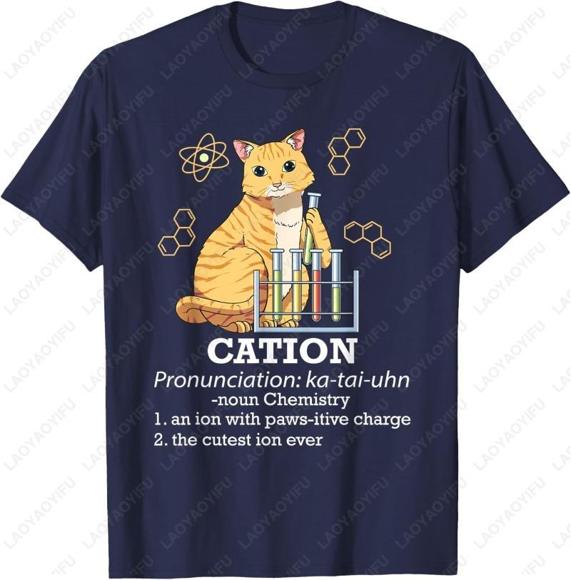 Cation Funny Chemistry Humor Science Teacher Cat Pun Men Women Cotton TShirt Fun Cute Graphic Retro Style Oneck Printed Tops