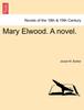 Kniha Mary Elwood. a Novel.