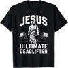 Fitness Funny Vintage Jesus The Ultimate Deadlifter T-Shirt