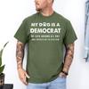 Funny Retro My Dog Is A Democrat He Lays Around All Day Political Humor T-Shirt