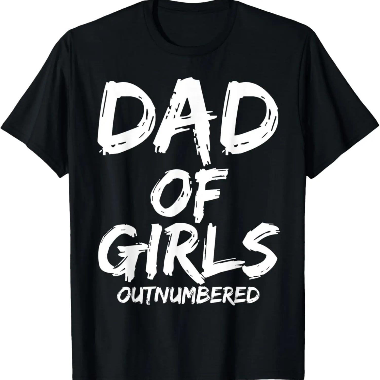 Mens Father s Day Gift from Daughters Dad of Girls Outnumbered T-Shirt S чёрный