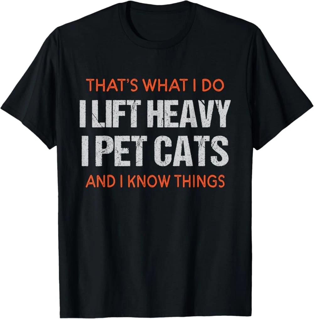 Funny Gym Workout Weightlifting Cat Animal Themed Saying T-Shirt S