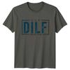 T-shirt Unisexe DILF Père Dévoué Impliqué Aimant Cadeau Fête des Pères Pour Lui
