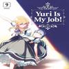 Yuri Is My Job 9 by Miman Paperback Book 9781646514175