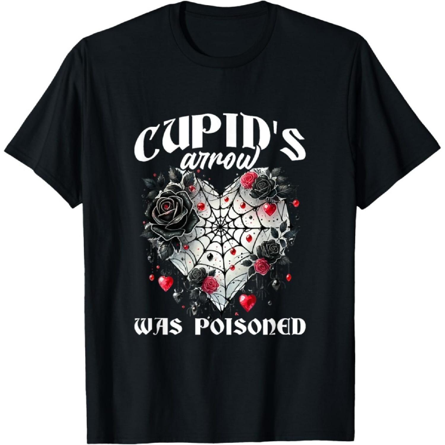 Cupid s Arrow Was Poisoned Gothic Anti Valentines Goth Girl T-Shirt S