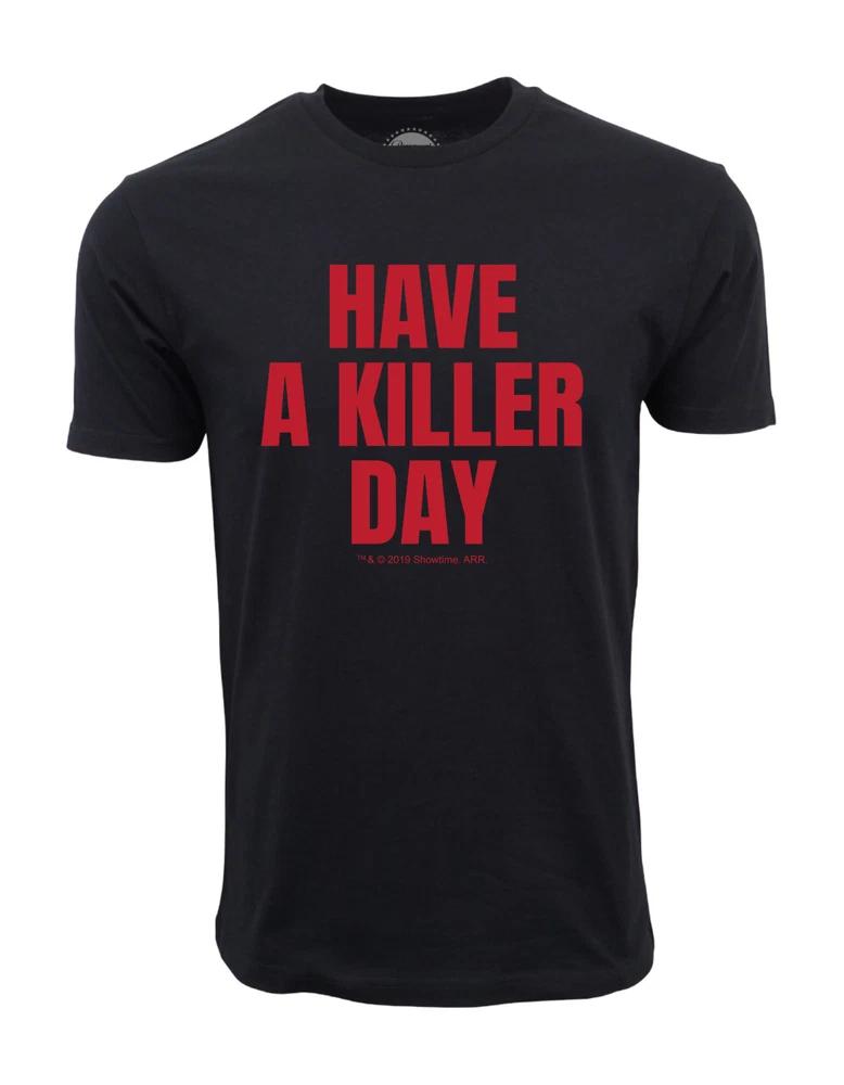 Have Killer Day Graphic Black T Shirt S