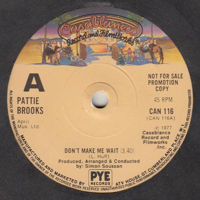 7 collu plate PATTIE BROOKS - Neliec man gaidīt CAN116PROMO Casablanca 1977 Lielbritānija Deju un elektroniskā mūzika Lietota
