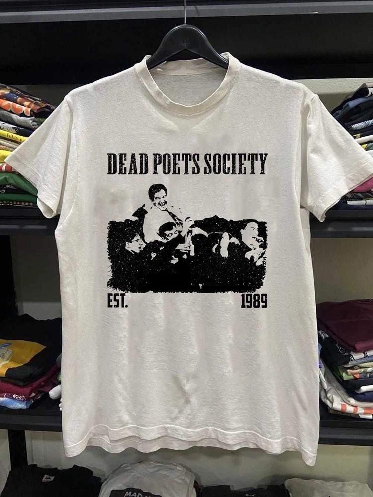Общество мертвых поэтов Свет Нет Est 1989 Белый Все размеры Подарок Фан BL1633 Унисекс Футболка XXXXL