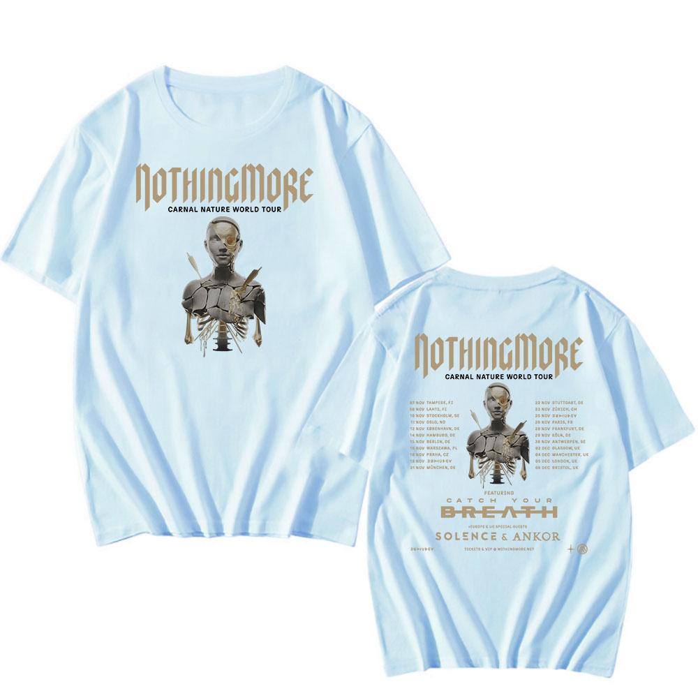 Carnal Nature World Tour 2025 NEW Tshirts Nothing More Band Printing T-shirt Cotton Short Sleeve Male T Shirt Unisex Streetwear