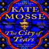 The City of Tears by Kate Mosse Paperback Book 9781035015177