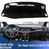 Dashboard Cover for Opel Astra K 2016 2017 2018 2019 Car Dashboard Cover Dash Board Mat Carpet Pad Sunshade Cape Cushion