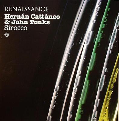 12inch Record HERNN CATTNEO  JOHN TONKS  Sirocco RENX037 Renaissance 2006 UK Dance  Electronica Used