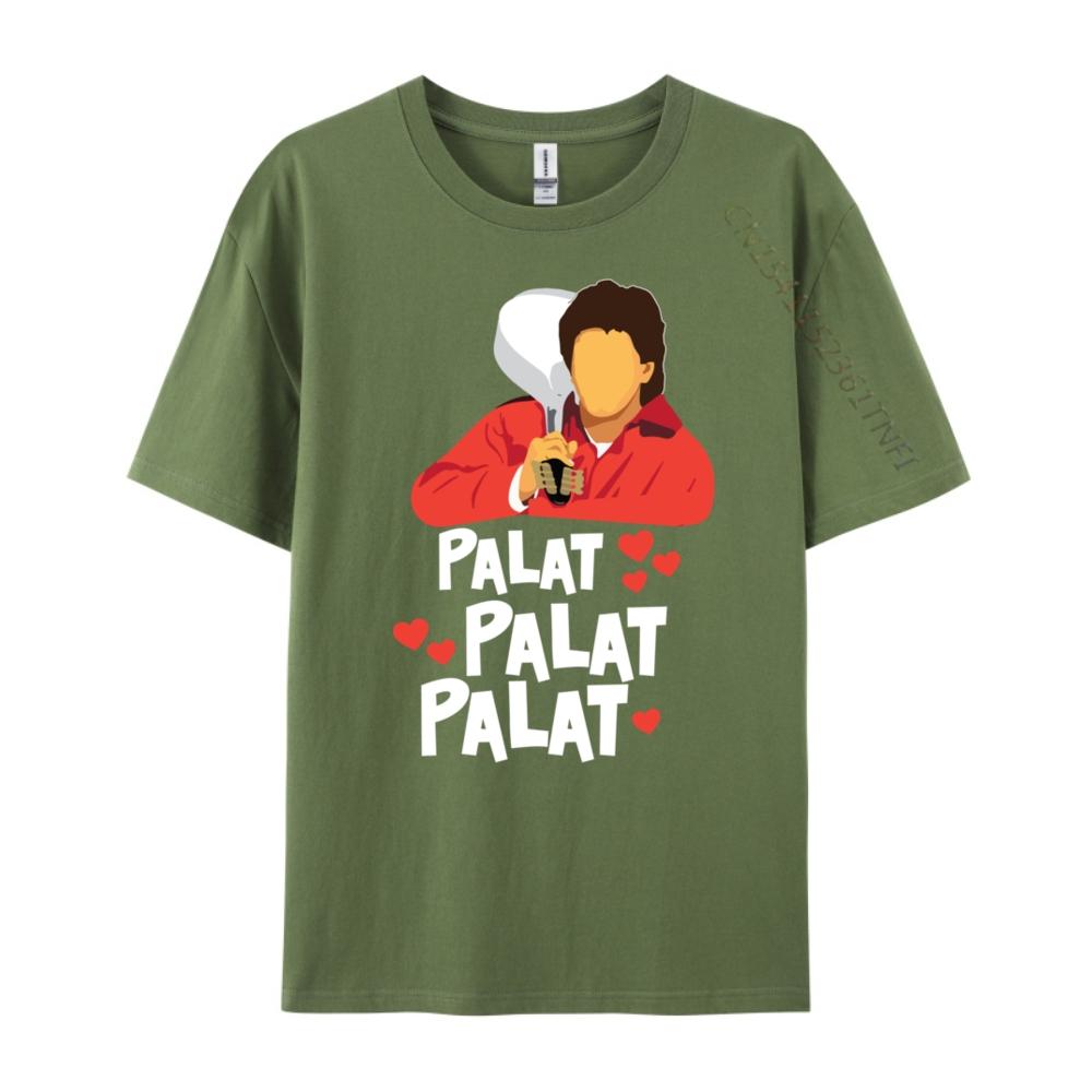 Palat Palat Palat Meme Bollywood Indian South Asian Humor Graphic T Shirts 100 Cotton Camiseta Crazy