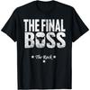 YYUUYUU The Final Boss The Rock T-Shirt