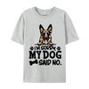 Clothing Comfortable Birthday Tops Shirts Graphic Cotton Man T Shirts German Shepherd Stickers Im Sorry My Dog Tshirt