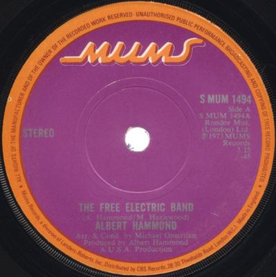7inch Record ALBERT HAMMOND - Free Electric Band SMUM1494 Mums Records 1973 UK Pop Used