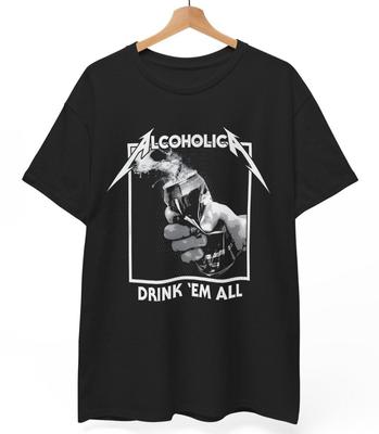 Alcoholica 'Drink 'Em All' T-shirt: Rolig Metall Parodi Grafisk T-shirt Unisex Svartvitt