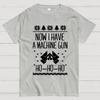 Now I Have a Machine Gun Ho-Ho-Ho Cotton Summer Casual Cool Loose T-Shirt