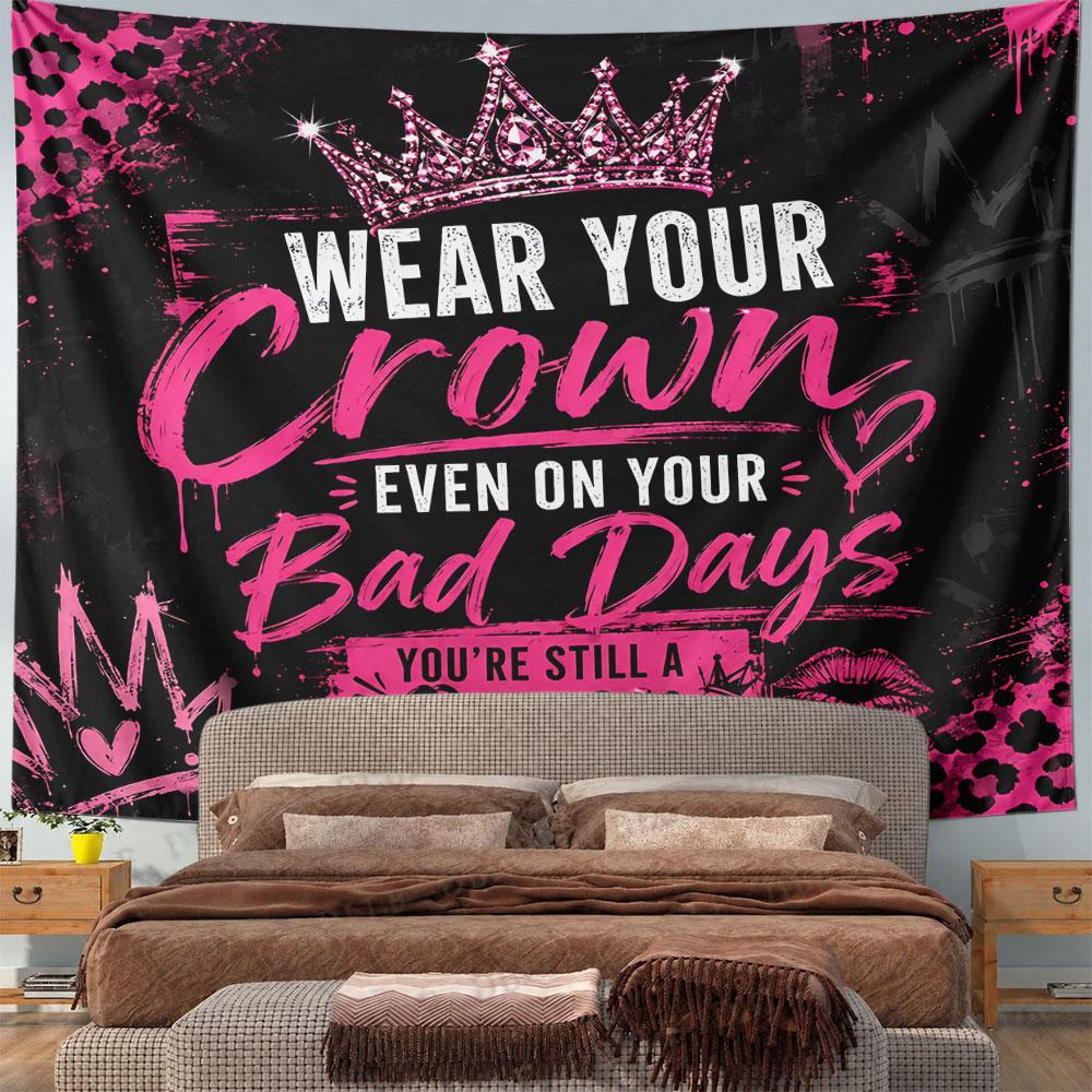 Wear Your Crown Queen Tapestry Wall Hanging Inspirational Home Decor for Bedroom Dressing Room Gift