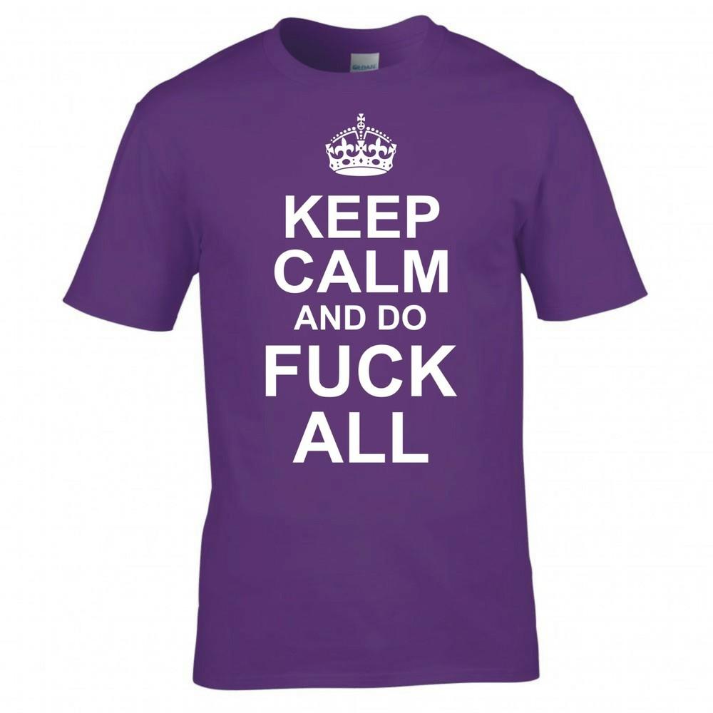 Funny Adult Joke Keep Calm And Do Fk All Tshirt