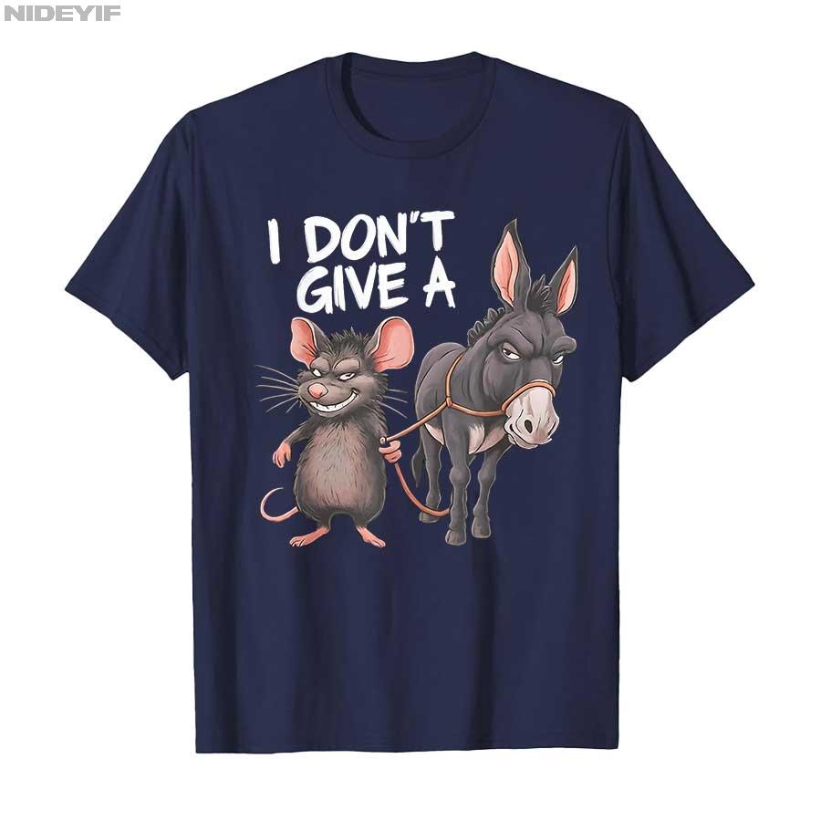 I Don't Give a Rats Ass Mouse Donkey Funny Sarcastic Animal T-shirt For Men Women 100% Cotton T Shirts Short Sleeve Tops 1016-1