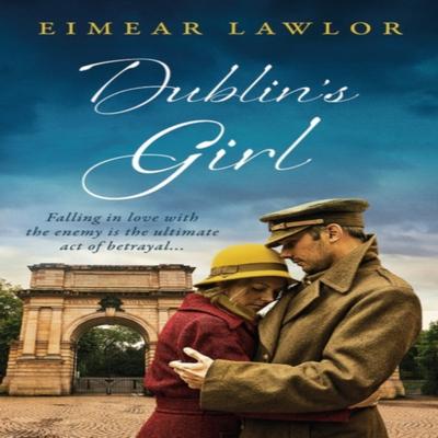 Dublins Girl by Eimear Lawlor Paperback Book 9781800249301