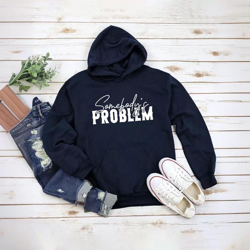 New "SOMEBODY'S PROBLEM" Casual Pullover Hoodie - European & American Style Long Sleeve Top