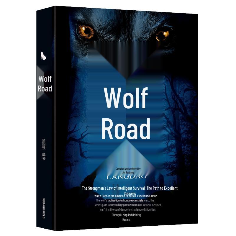 The Way of the Wolf: Wise Survival & Success