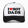 I Love Hot Dads Baseball Cap Harajuku High Quality Trucker Hats Adjustable Outdoor Sport Summer Breathable Mesh Caps