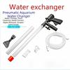 Pneumatic Aquarium Water Changer Adjustable Water Flow Pneumatic Sand Washer Water Change