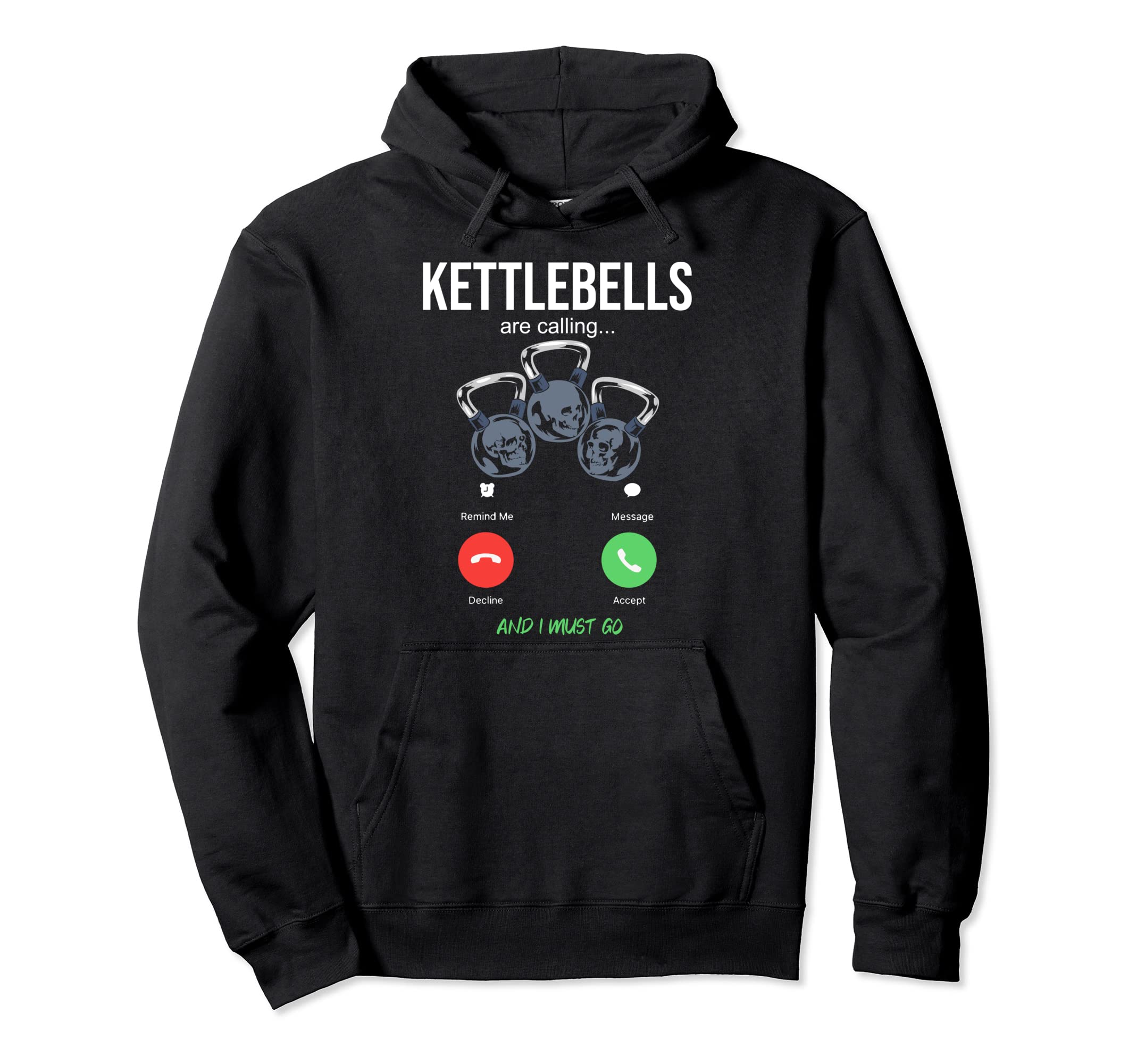 

Kettlebell Are Calling Kettlebell Training Dumbbell Cardio Hoodie