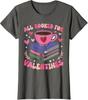 All Booked For Valentine Book Lovers Teacher Cute Ladies' Crewneck T-Shirt