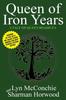 The Queen of Iron Years Book
