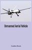 Kniha Unmanned Aerial Vehicle