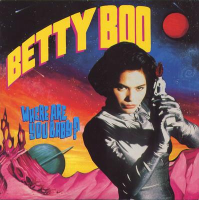 7inch Record BETTY BOO  Where Are You Baby LEFT43 Rhythm King 1990 UK Dance  Electronica Used