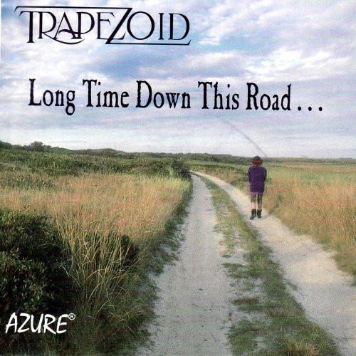 

CD TRAPEZOID - Long Time Down This Road AZ530032 Azure Records 1995 US Folk Used