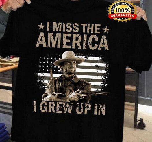 Rare Clint Eastwood I Miss The America Black Unisex T-shirt S to 5XL