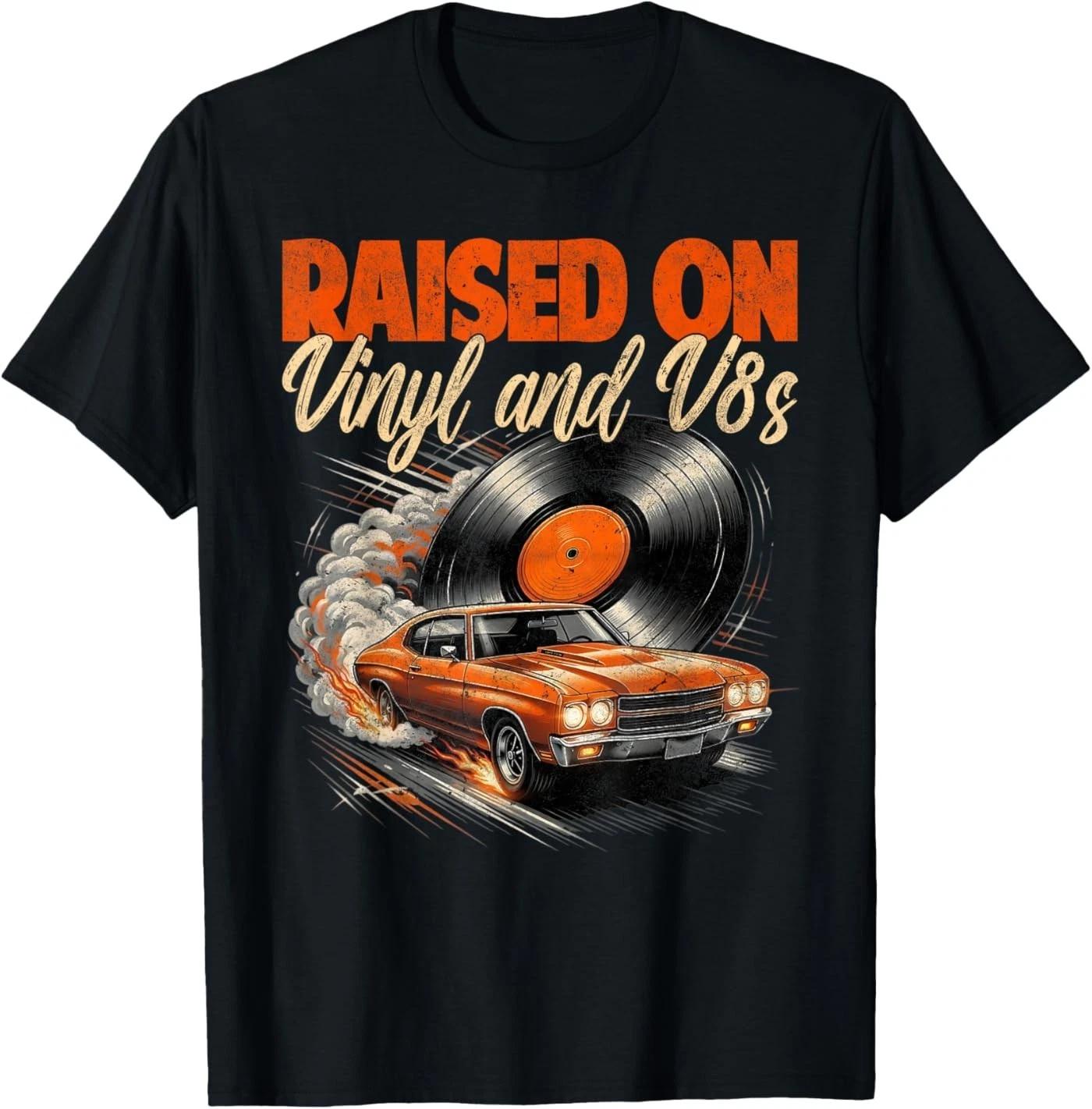 Raised On Vinyl and V8s Vintage Car Music Culture T-Shirt S