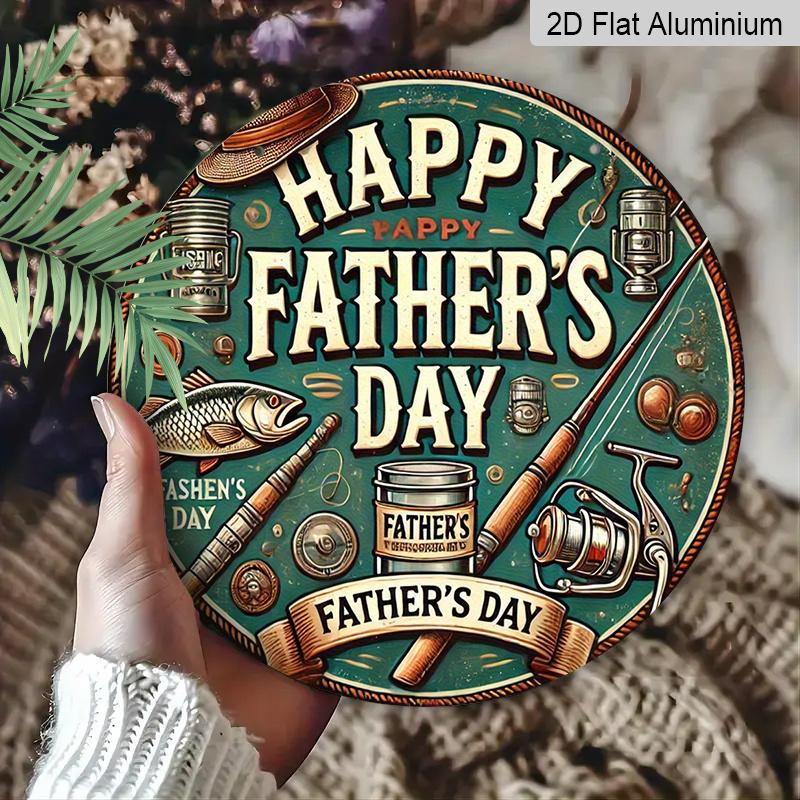 2D Flat, 1pc Vintage Aluminum Father'S Day Wall Sign | Circular Fishing Theme Rustic Decor with "Happy Father'S Day" Message, Wall Hanging, Reusable