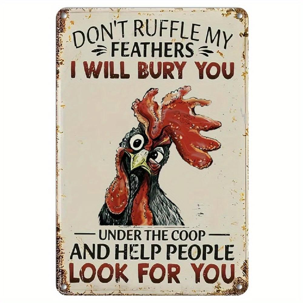 

Funny Dont Ruffle My Feathers Rooster Metal Tin Sign Vintage Farmhouse Style Wall Decor Plaque for Kitchen Chicken Coop Garden 20x30cm（7.8x11.8inch）