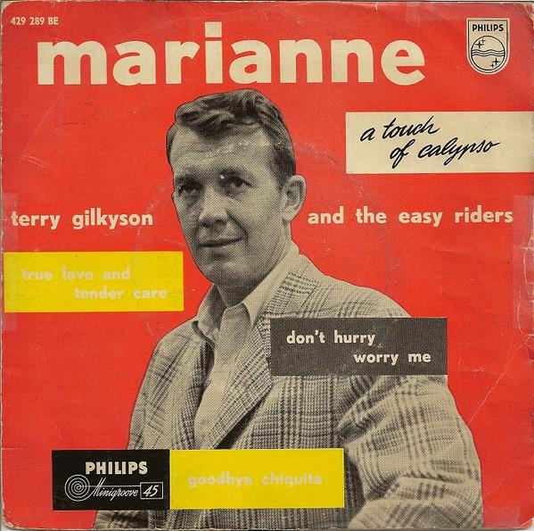 

7inch Record TERRY GILKYSON THE EASY RIDERS Marianne 429289BE PHILIPS 1957 Netherland Pop Used